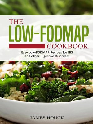 cover image of The Low-FODMAP Cookbook